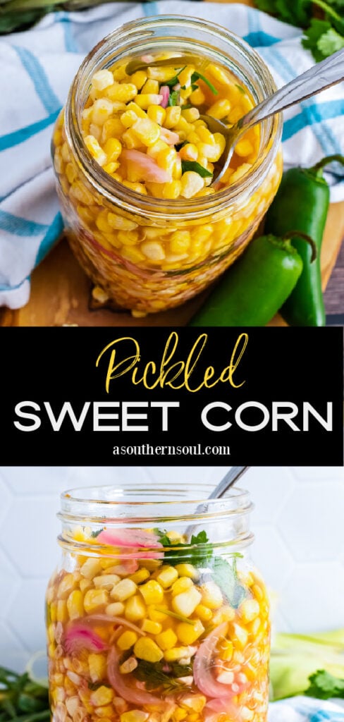 Pinterest pin for Pickled Corn with Red Onions and Cilantro