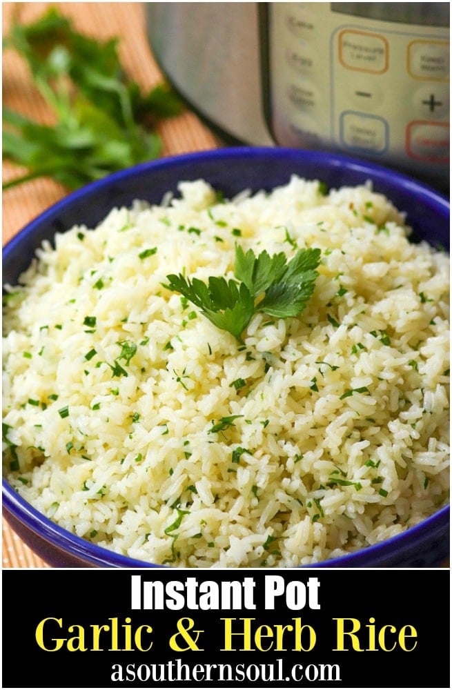 Rice made in the Instant Pot with garlic, fresh parsley and chives, along with butter is an easy to make side dish that turns out perfectly every time!