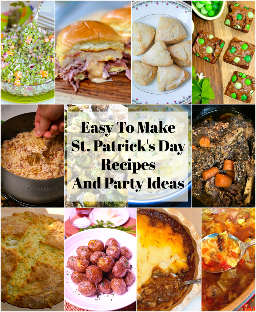 Easy to make recipes for St. Patricks Day includes appetizers, snacks, main and side dishes and desserts.