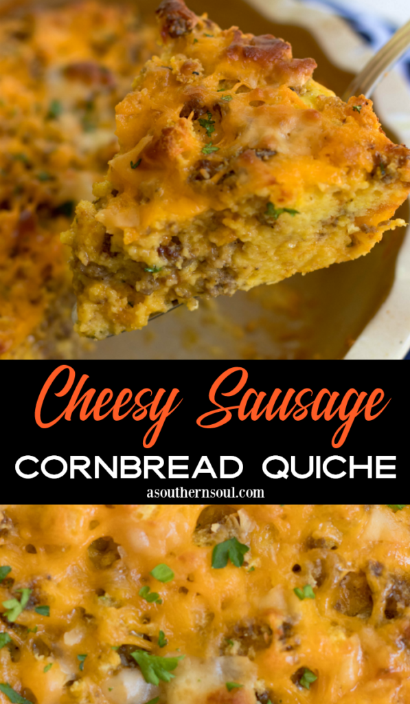 Pinterest pin for Sausage Cheese Cornbread Quiche