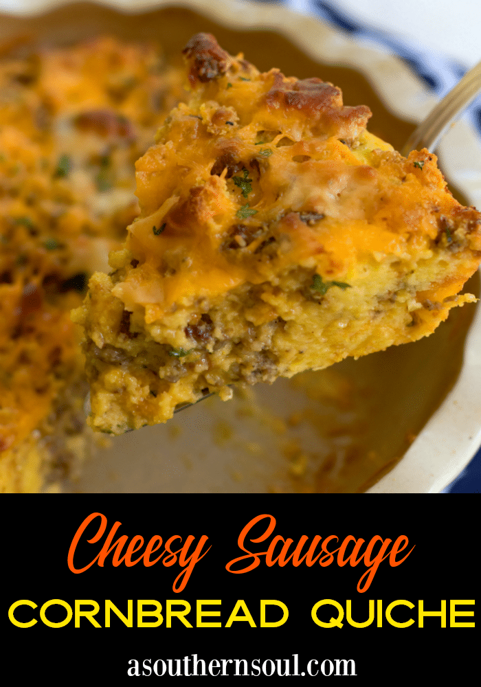 Pinterest pin for Sausage Cheese Cornbread Quiche