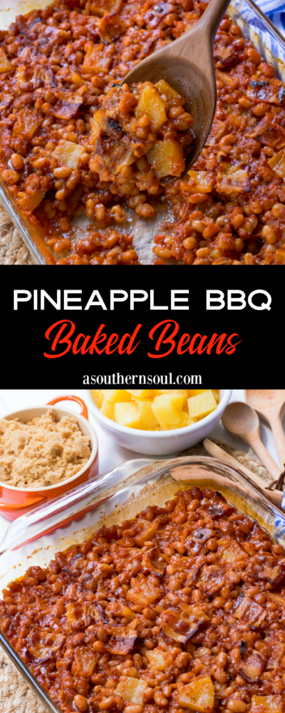 Pineapple BBQ Baked Beans made with canned beans, your favorite BBQ sauce, onion, brown sugar, whole grain mustard, pineapple chunks and bacon. They are baked to perfection and make a great side dish for any cookout, potluck, covered dish supper, and are great when you need to feed a crowd!