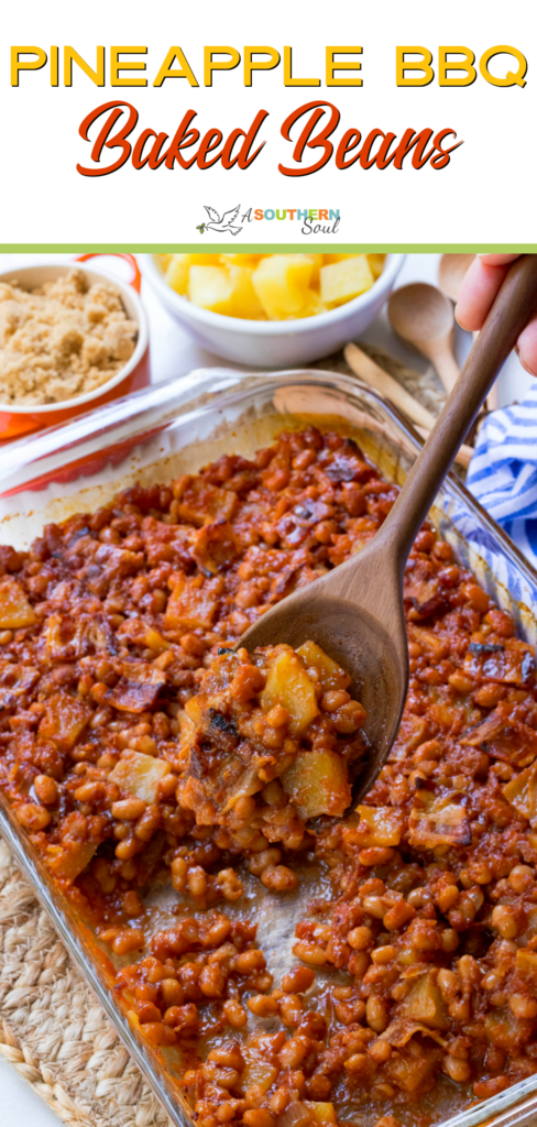 Pineapple BBQ Baked Beans made with canned beans, your favorite BBQ sauce, onion, brown sugar, whole grain mustard, pineapple chunks and bacon. They are baked to perfection and make a great side dish for any cookout, potluck, covered dish supper, and are great when you need to feed a crowd!