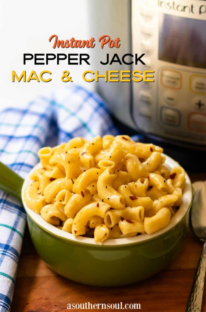 Instant Pot Pepper Jack Mac and Cheese image for Facebook.