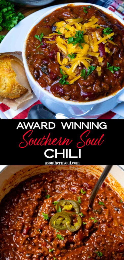2 images for Pinterest of Southern Soul Award Winning Chili.