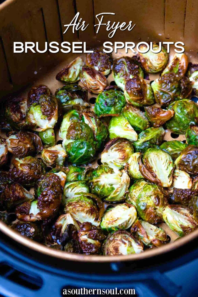 Air Fryer Brussel Sprouts are easy to make with image for Pinterest.