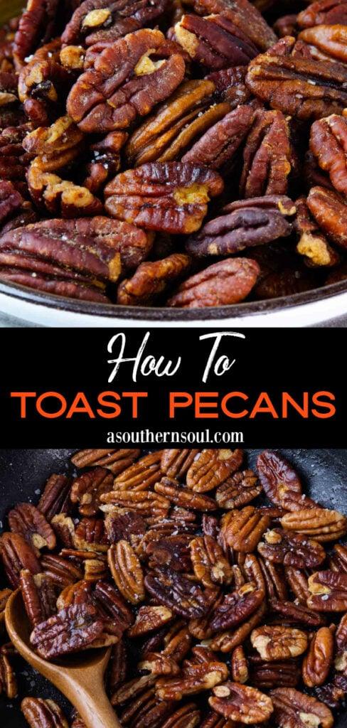 How To Toast Pecans 2 images for Pinterest