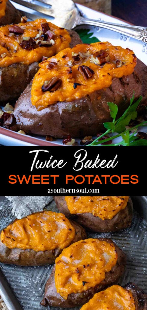 2 Images of Twice Baked Sweet Potatoes recipes for Pinterest