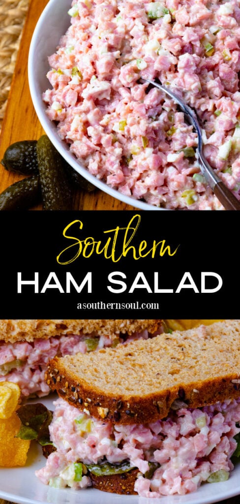 Southern Ham Salad 2 images for Pinterest.