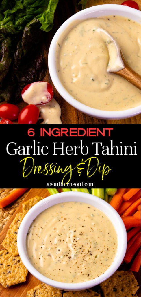 2 images of Garlic Herb Tahini Dressing and Dip for Pinterest.