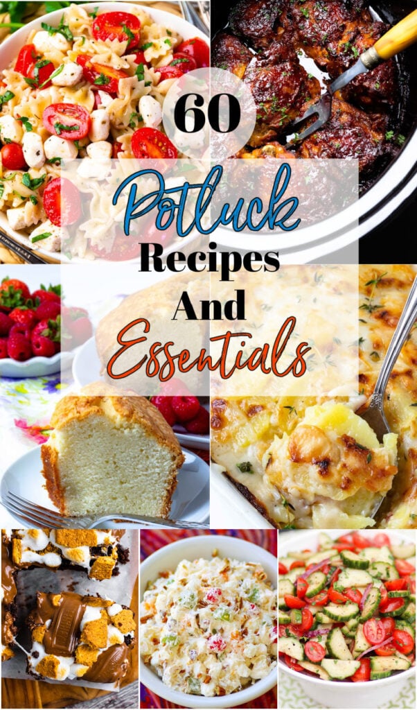 Pinterest pin for 60 Potluck Recipes And Essentials Everyone Loves!