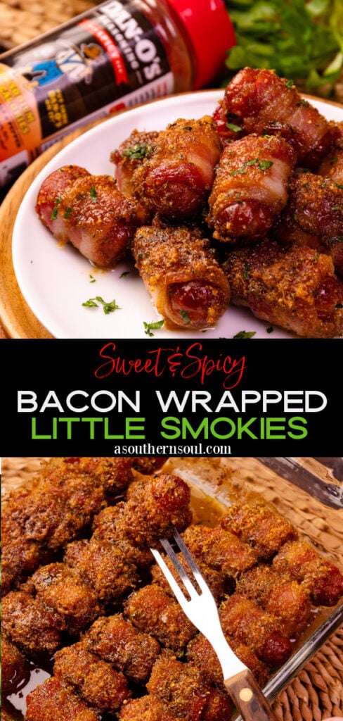 Pinterest pin for Sweet And Spicy Bacon Wrapped Little Smokies