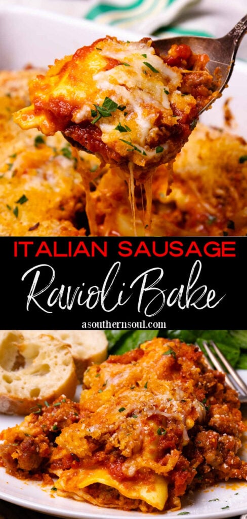 2 images of Baked Italian Sausage Ravioli Bake