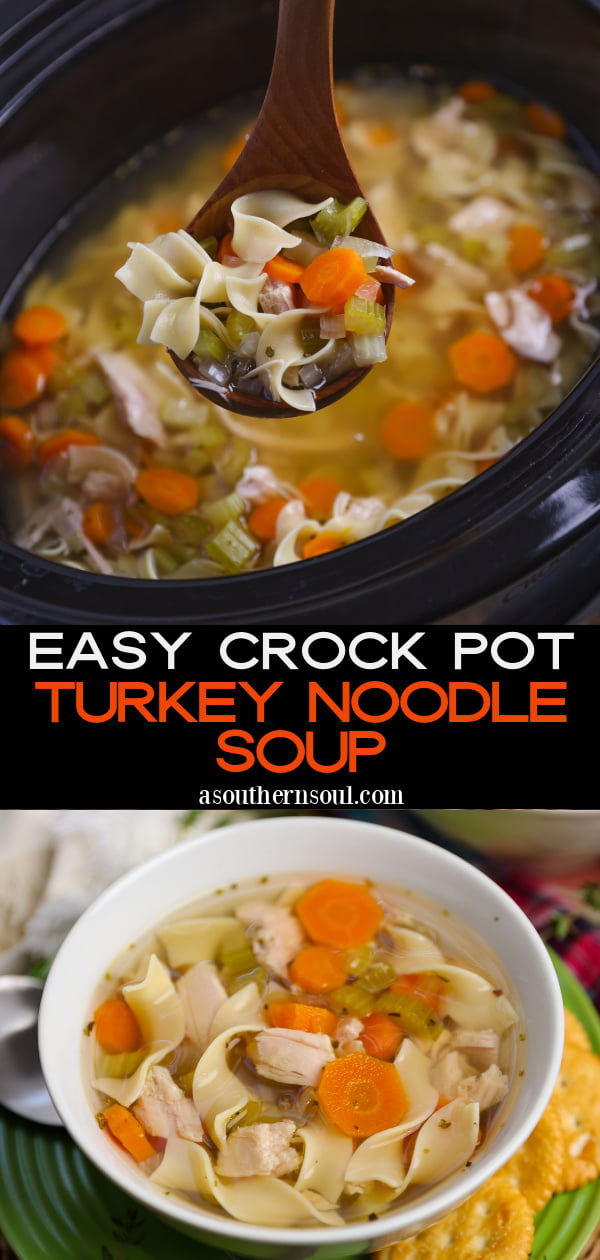 Pinterest pin image for Crock Pot Turkey Noodle Soup