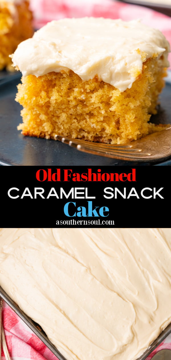 Pinterest pin for Old Fashioned Caramel Snack Cake