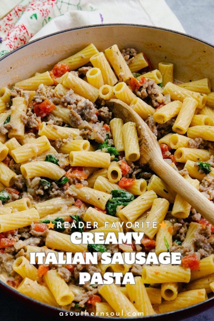 Pinterest pin for Creamy Italian Sausage Pasta