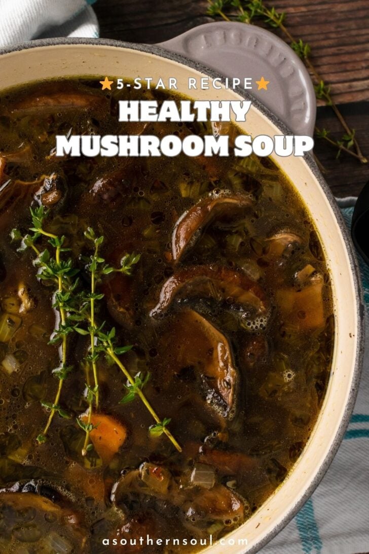 Pinterest pin image for Healthy Mushroom Soup