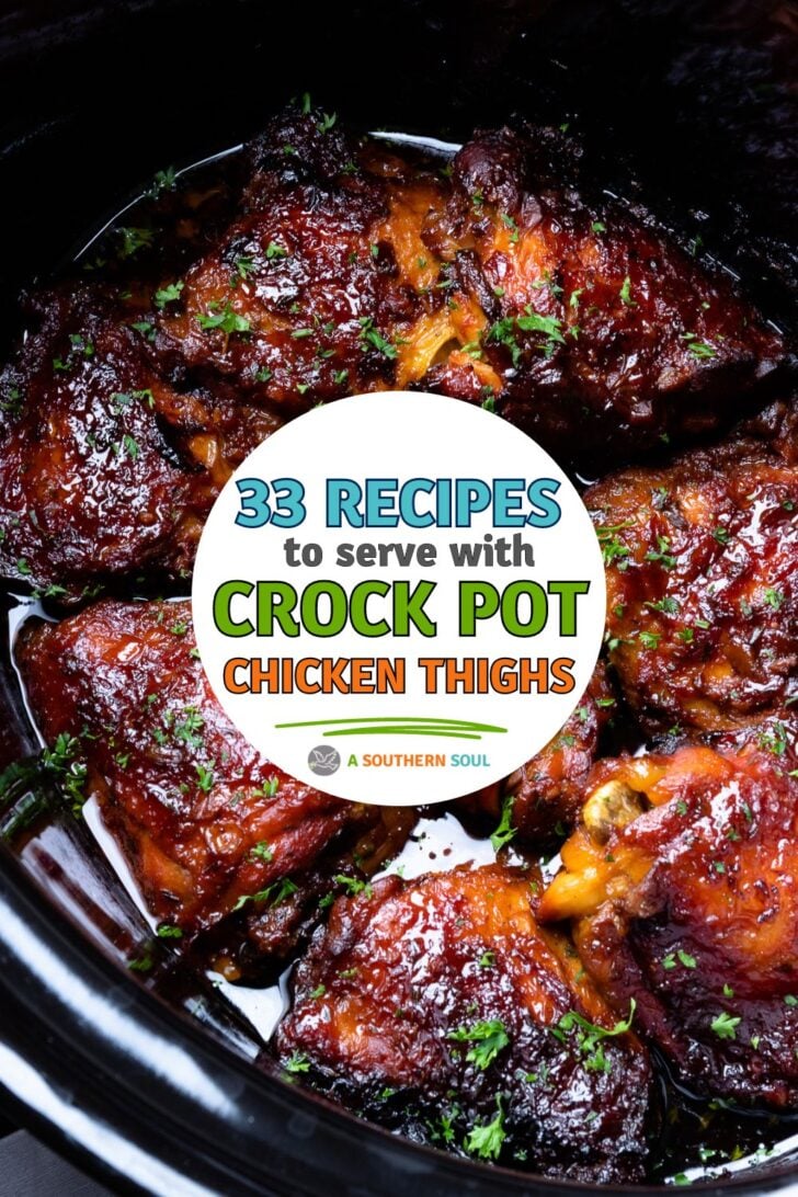 What To Serve With Chick Thighs from What To Serve With Crock Pot Chicken Thighs - 33 Delicious Ways recipe