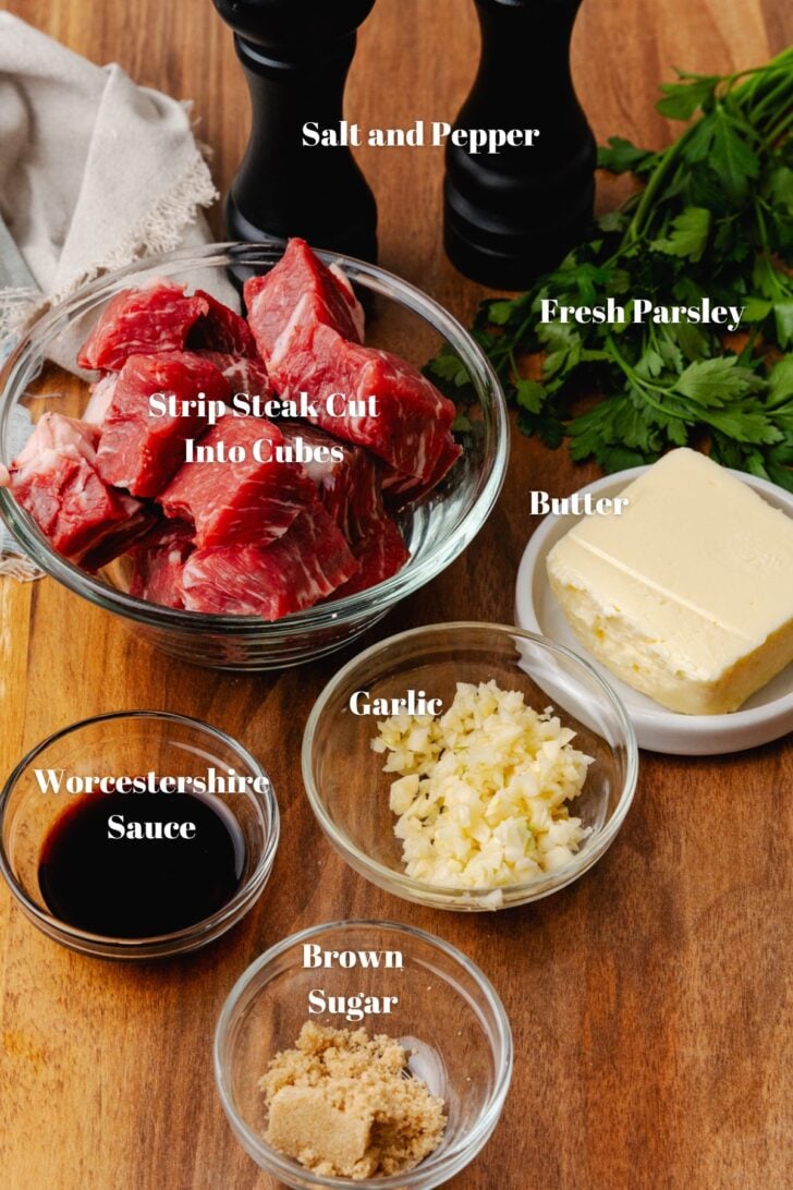 Salt and ppper, parsley, butter, steak, garlic, worcestershire sauce, brown sugar for air fryer steak bites.