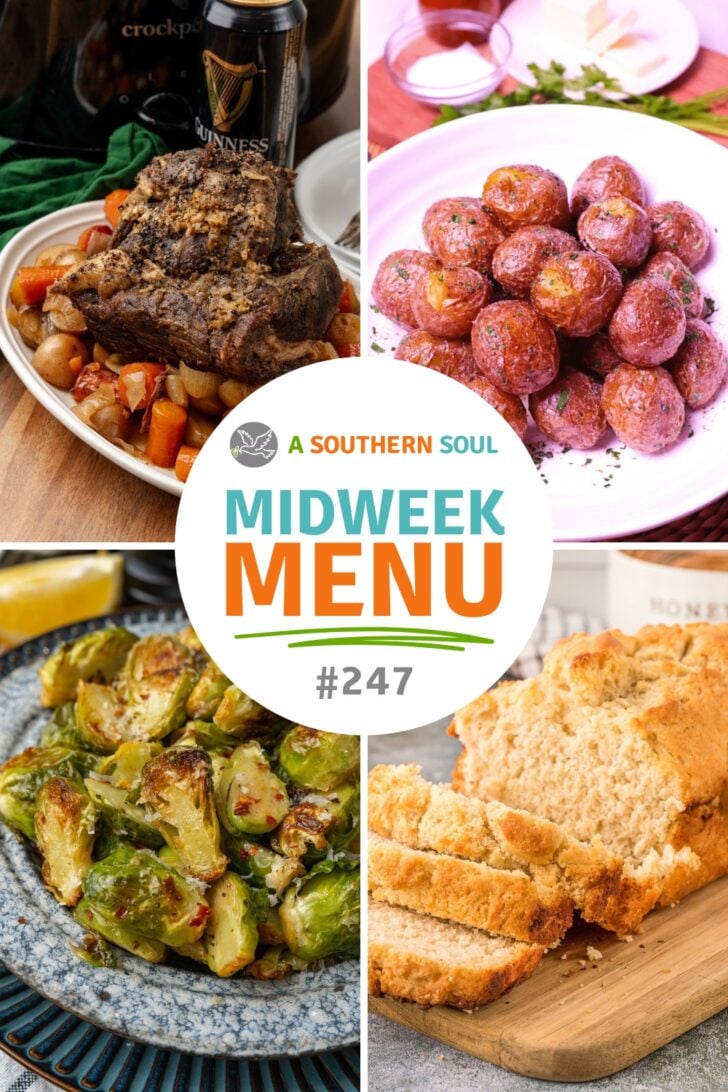 Midweek Menu 247. Featuring Irish pot roast, air fryer baby potatoes brussel sprouts and beer bread.