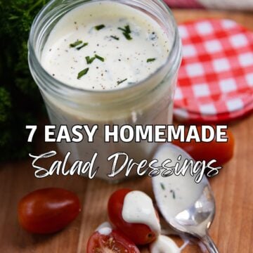 Pinterest pin for 7 easy homemade salad dressings 2FB showing creamy herb dressing in glass jar with fresh tomatoes and parsley
