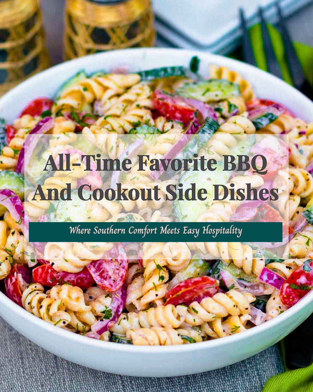 Bowl of pasta salad with a title overlay for BBQ and cookout side dishes