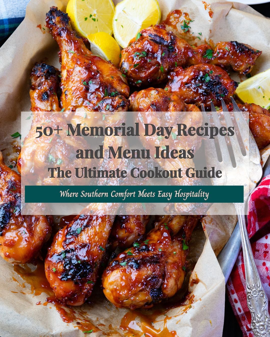 50+ Memorial Day Recipes and Menu Ideas featured image with glazed chicken wings and lemon.