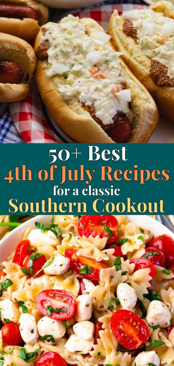 Pinterest pin image for 50+ Best 4th of July Recipes for a Classic Southern Cookout