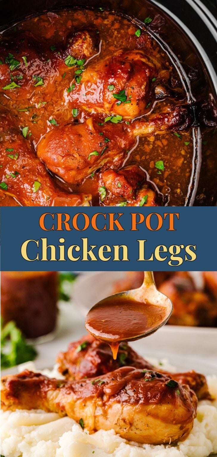 Pinterest pin image for Crock Pot Chicken Legs