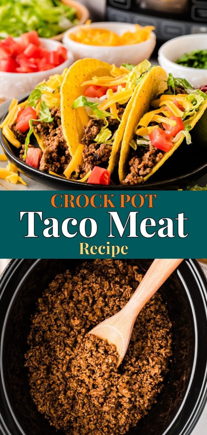 Pinterest pin image for Crock Pot Taco Meat