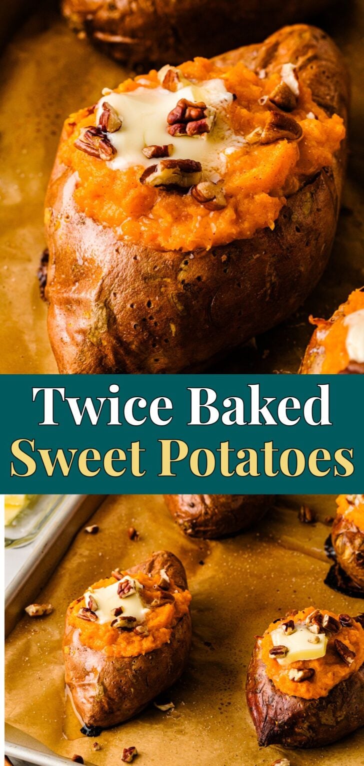Pinterest pin image for Twice Baked Sweet Potatoes