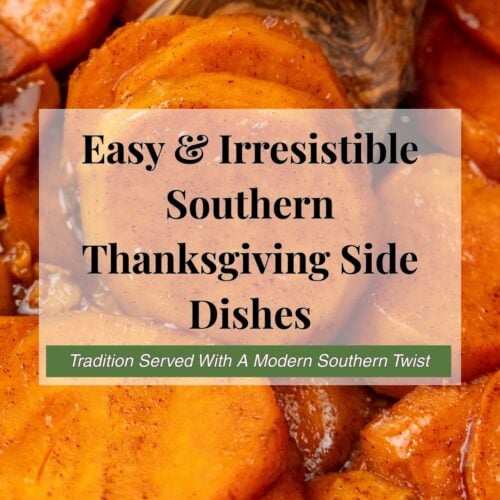 Close-up of candied sweet potatoes with cinnamon spice in wooden spoon, Pinterest pin for THANKSGIVING SIDES 2025 1 Southern recipes