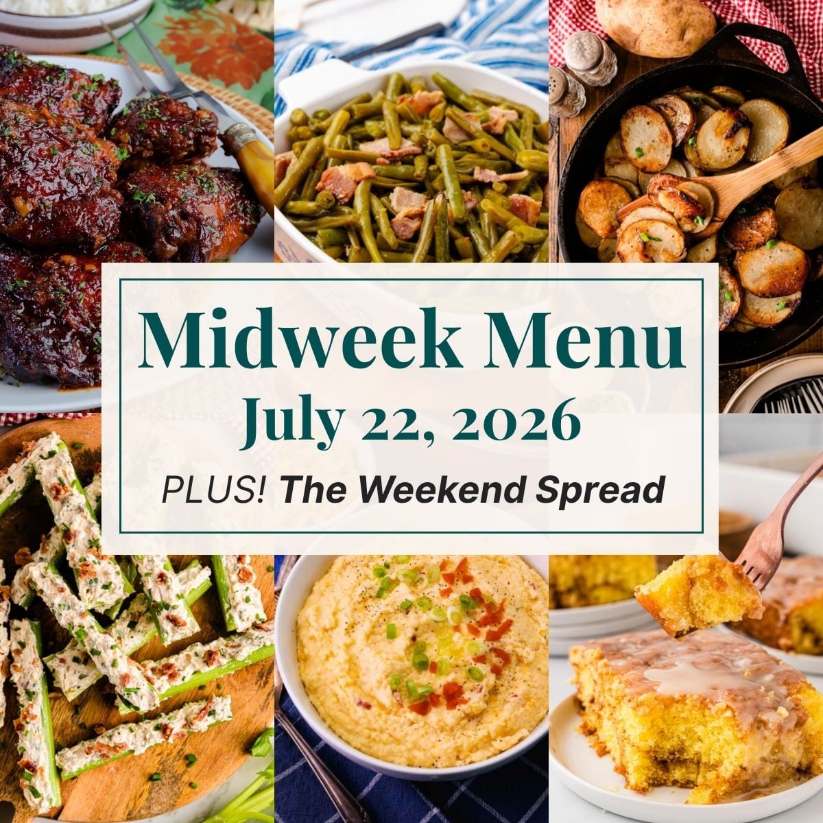Midweek menu collage with ribs, green beans, potatoes, and honey bun cake.